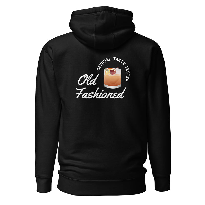 Old Fashioned Taste Tester | Unisex Hoodie | 2 Colors