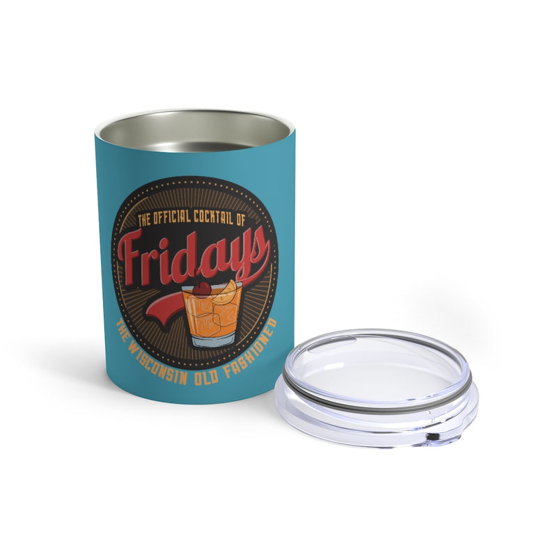 Official Cocktail Of Friday Tumbler 10oz
