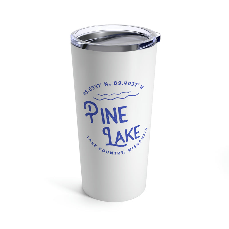 Pine Lake Circle | Tumbler 20oz