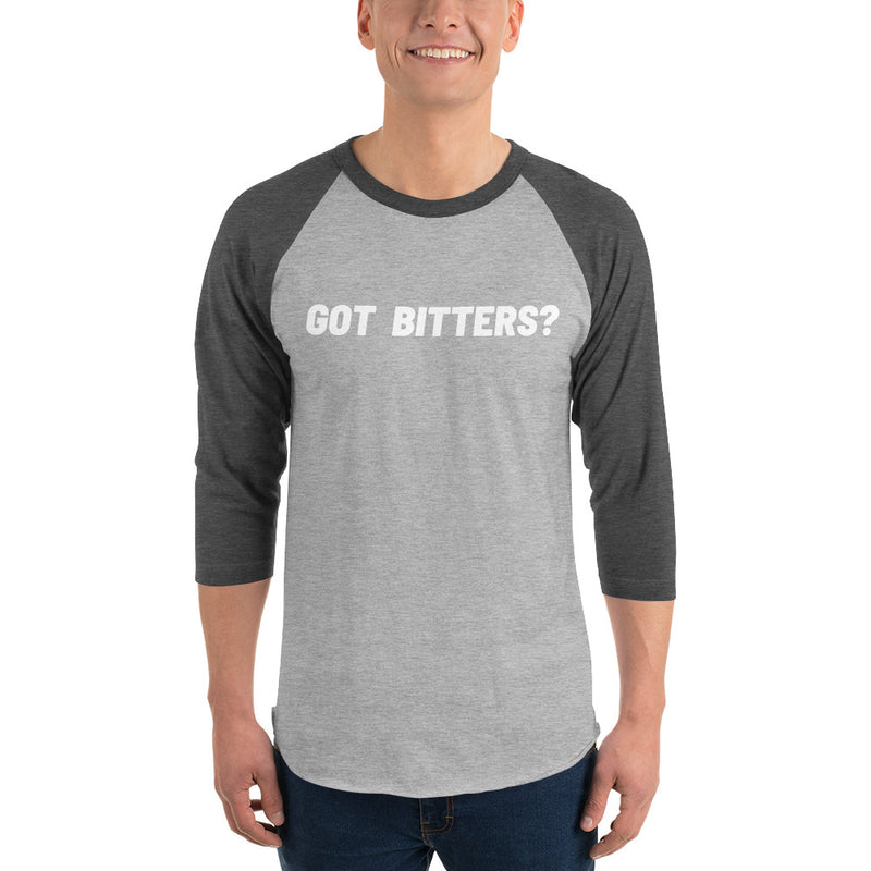 Got Bitters? 3/4 sleeve raglan shirt