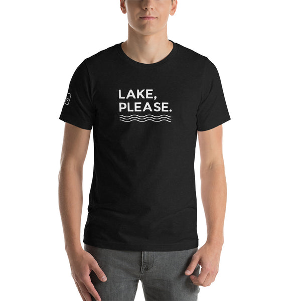 Lake, Please. | Unisex t-shirt | 4 Colors